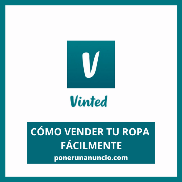 Gana comisiones y vende tu ropa en Vinted